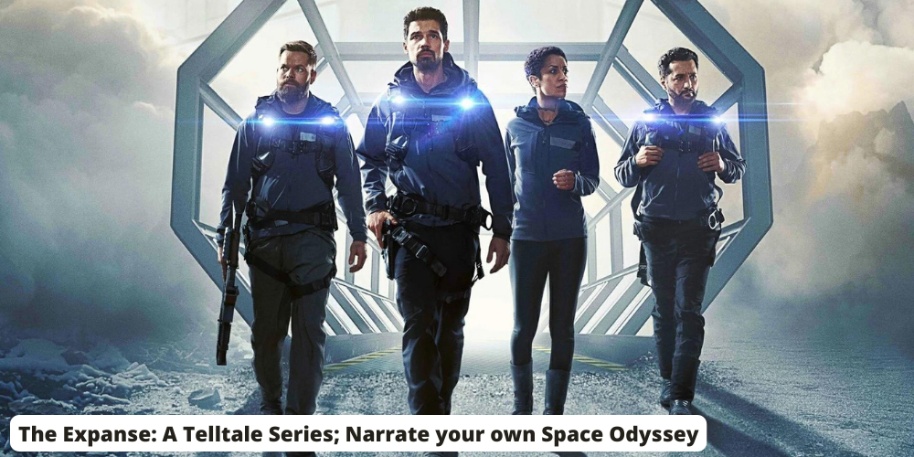 The Expanse A Telltale Series; Narrate your own Space Odyssey